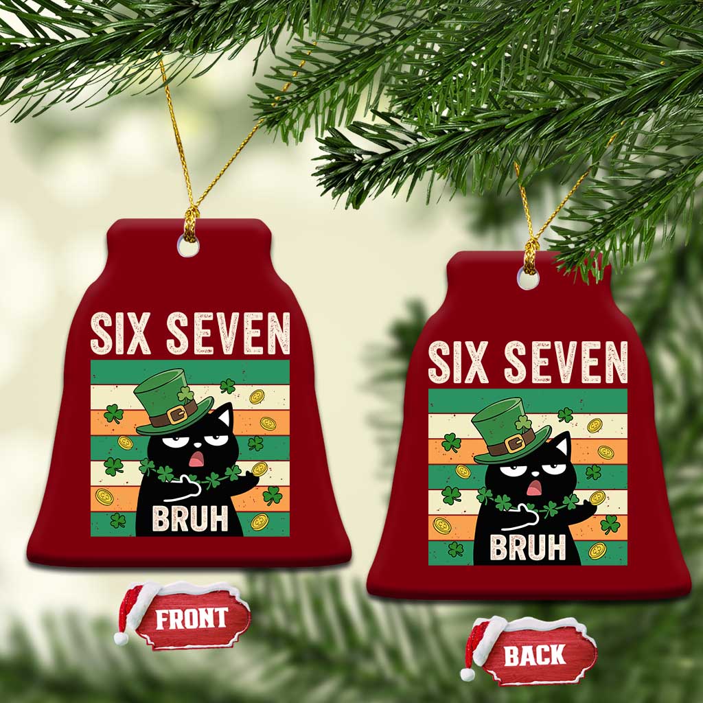 67 Bruh St Patricks Day Ceramic Ornament Funny Cat Bruh Six Seven Meme