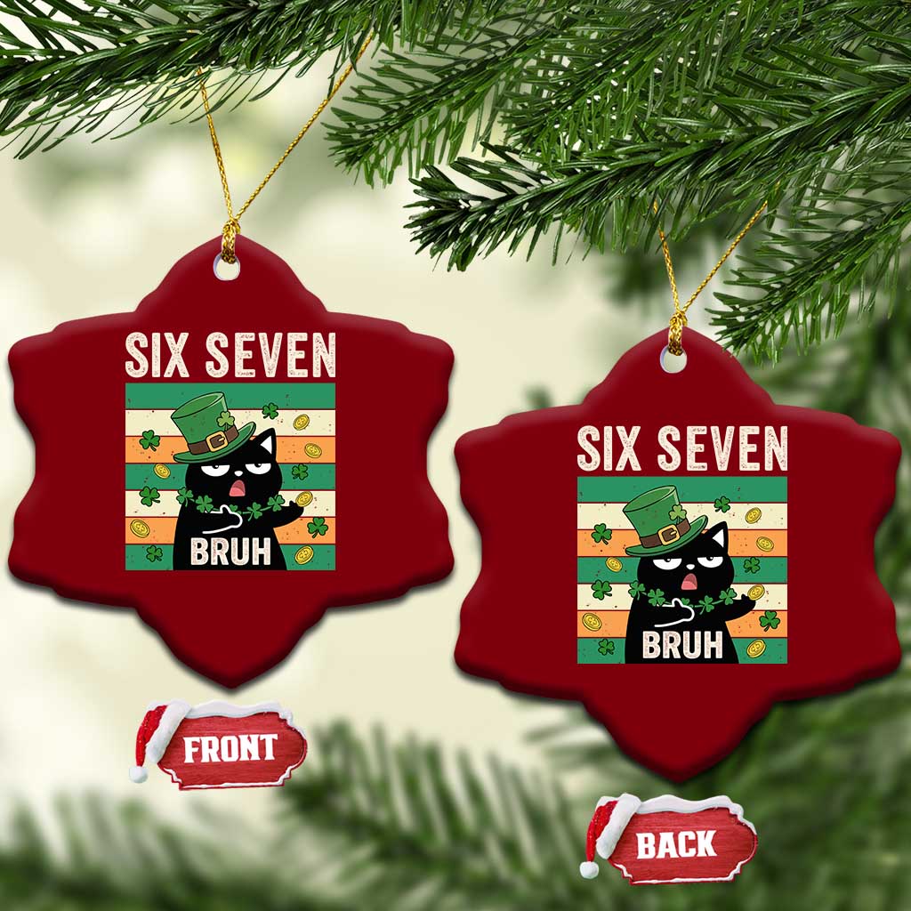 67 Bruh St Patricks Day Ceramic Ornament Funny Cat Bruh Six Seven Meme