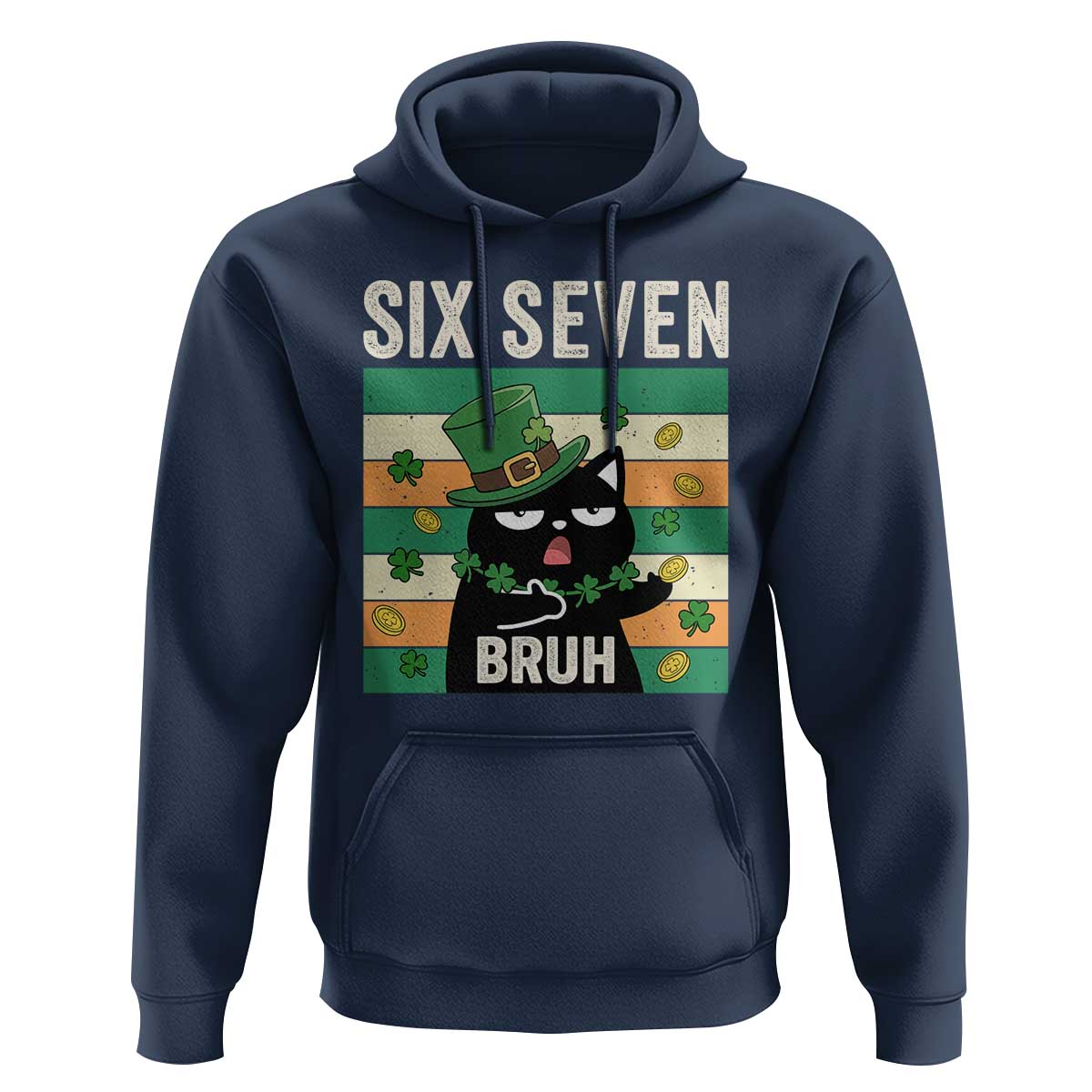 67 Bruh St Patricks Day Hoodie Funny Cat Bruh Six Seven Meme