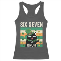67 Bruh St Patricks Day Racerback Tank Top Funny Cat Bruh Six Seven Meme