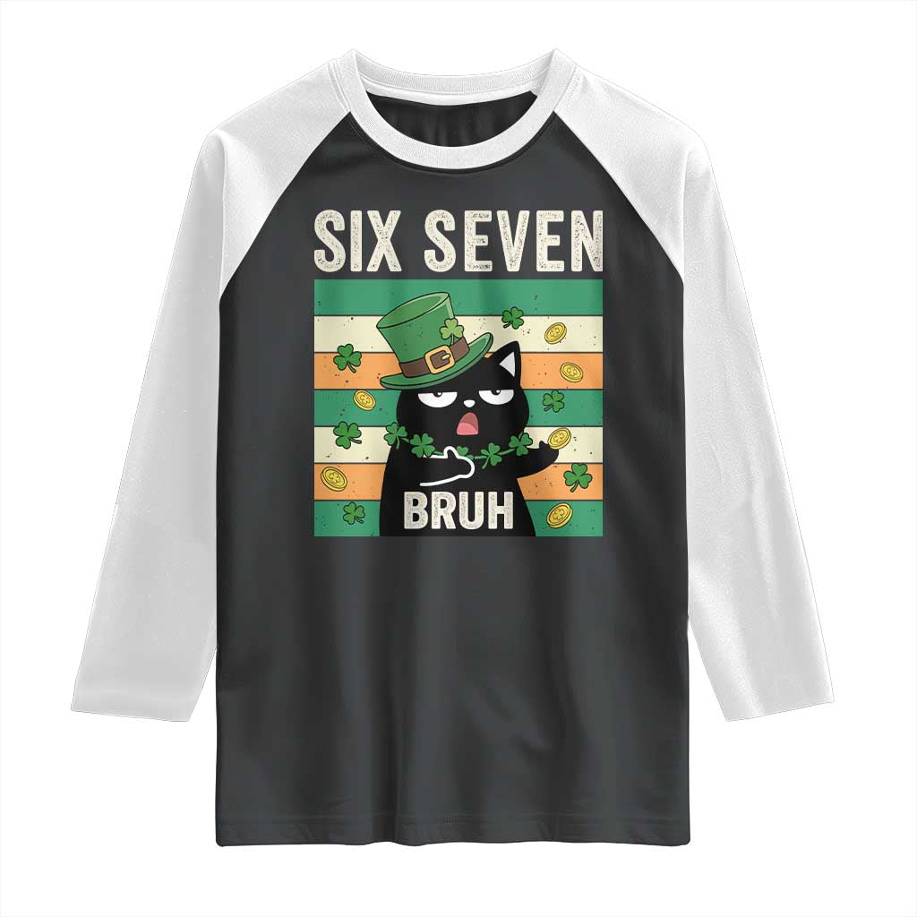 67 Bruh St Patricks Day Raglan Shirt Funny Cat Bruh Six Seven Meme