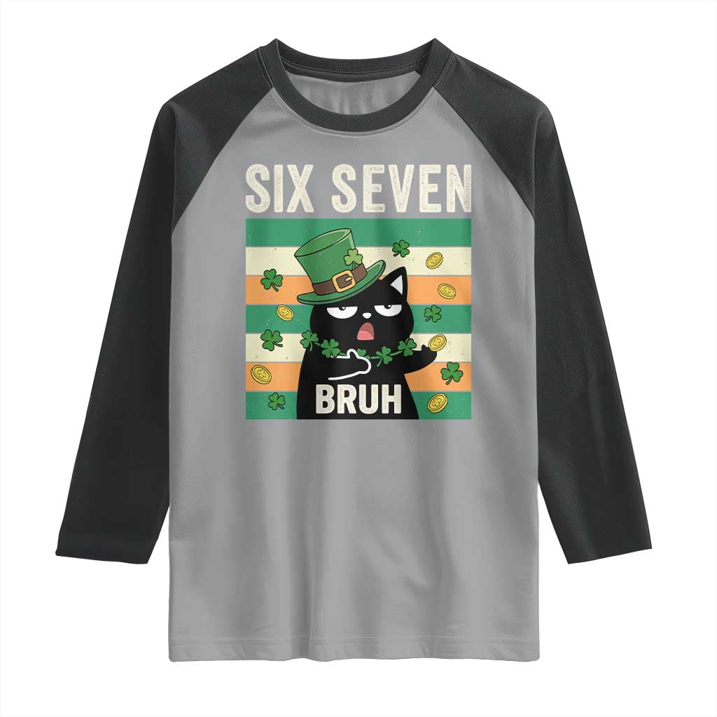 67 Bruh St Patricks Day Raglan Shirt Funny Cat Bruh Six Seven Meme