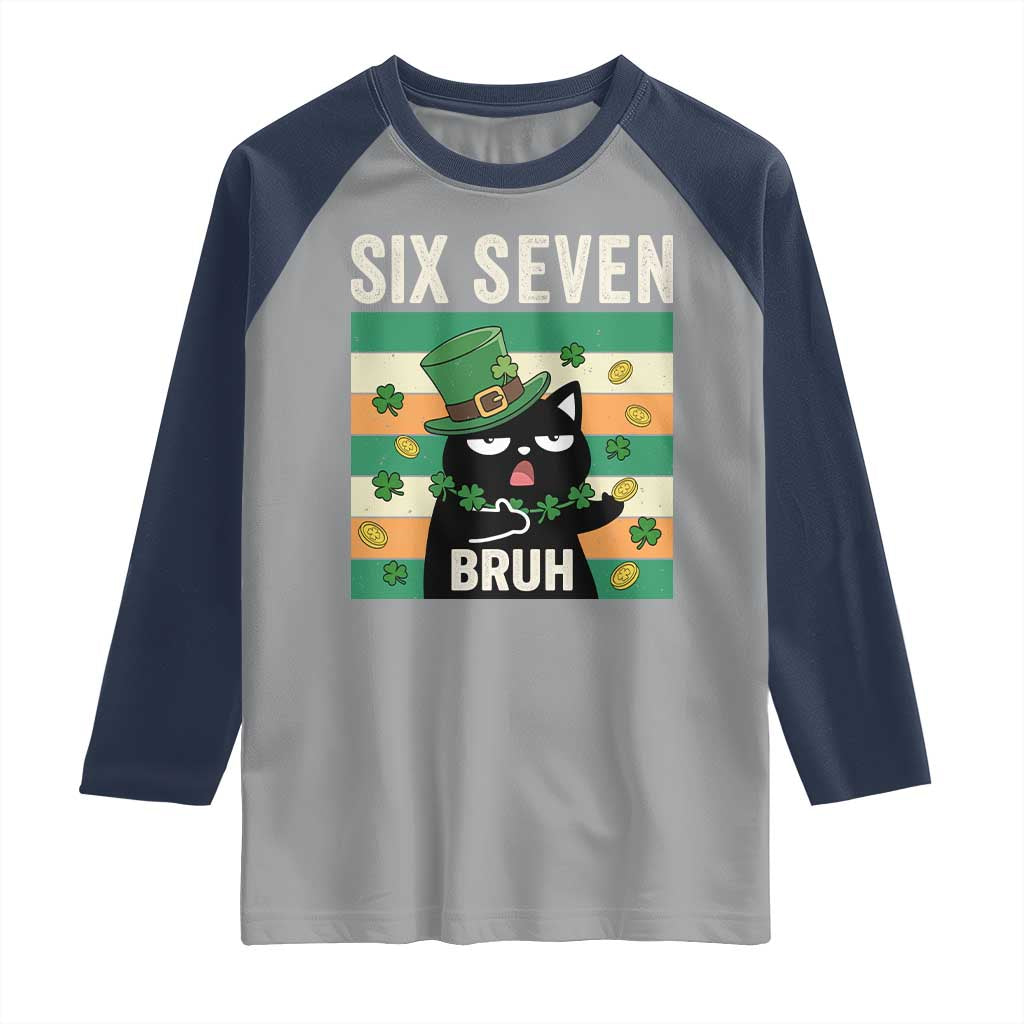 67 Bruh St Patricks Day Raglan Shirt Funny Cat Bruh Six Seven Meme