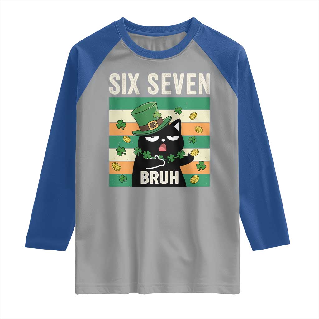 67 Bruh St Patricks Day Raglan Shirt Funny Cat Bruh Six Seven Meme