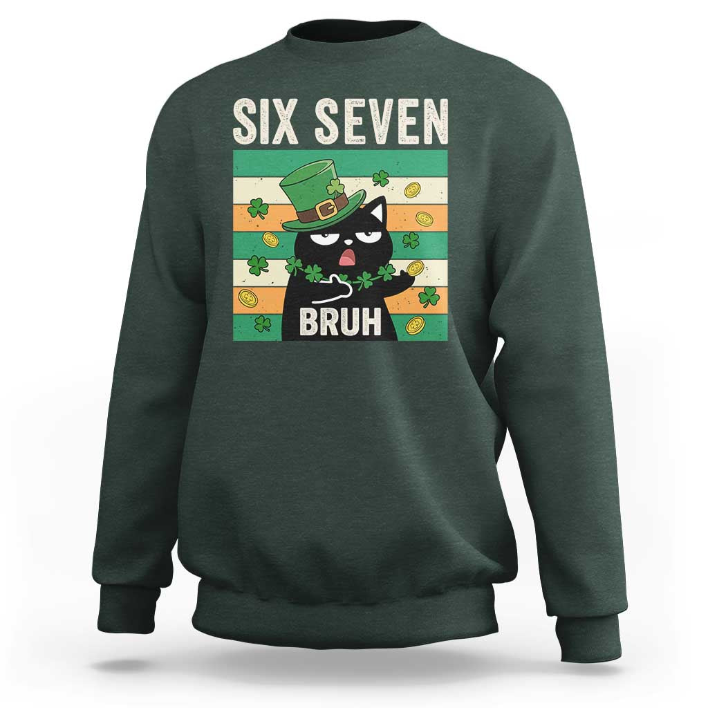 67 Bruh St Patricks Day Sweatshirt Funny Cat Bruh Six Seven Meme