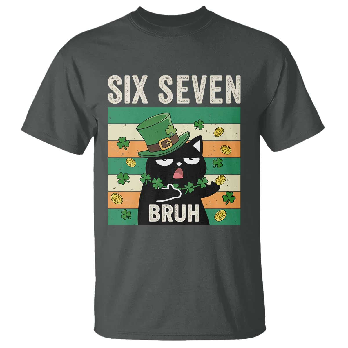 67 Bruh St Patricks Day T Shirt Funny Cat Bruh Six Seven Meme