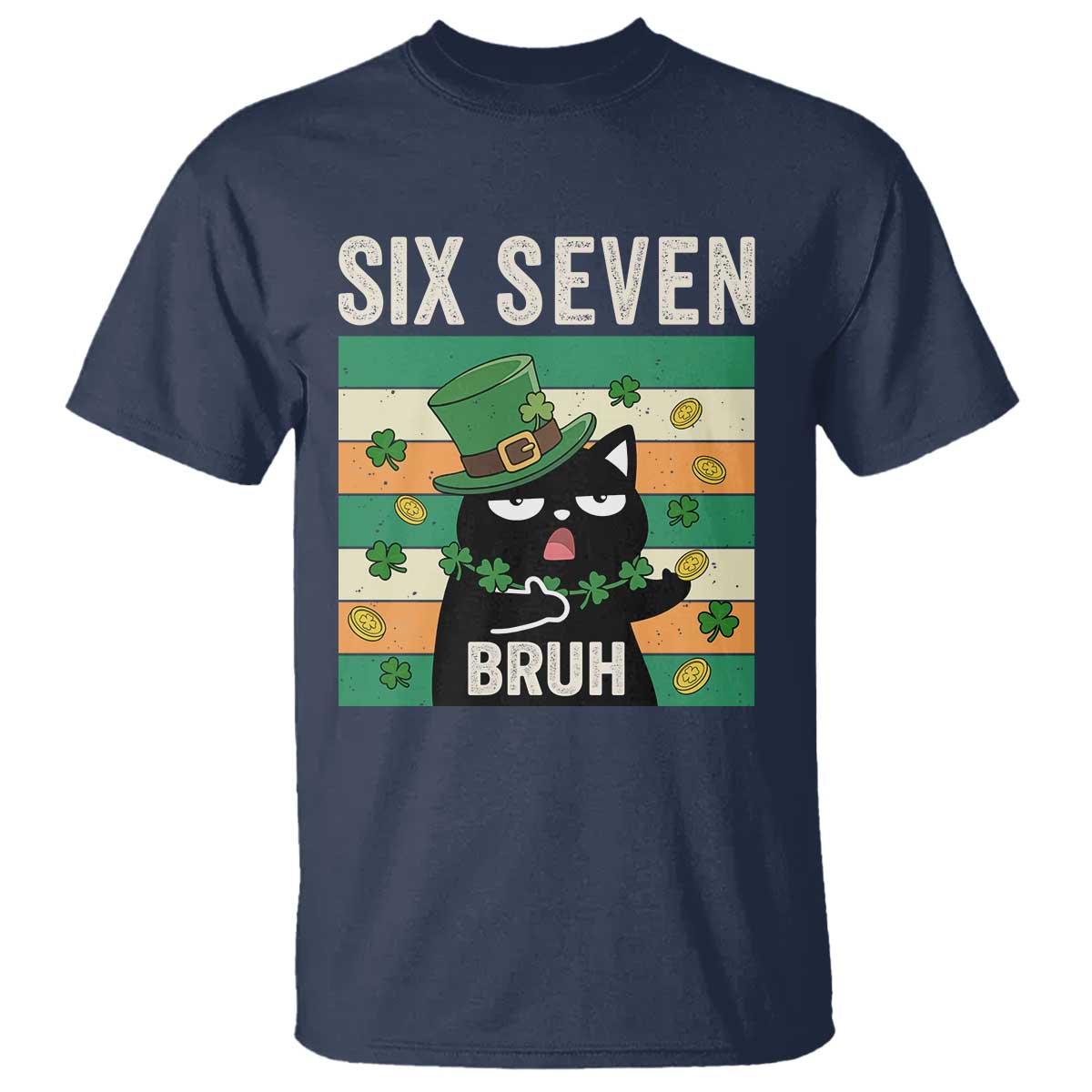 67 Bruh St Patricks Day T Shirt Funny Cat Bruh Six Seven Meme