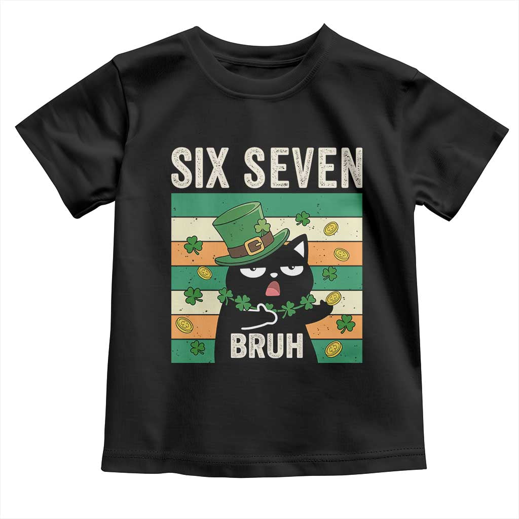 67 Bruh St Patricks Day Toddler T Shirt Funny Cat Bruh Six Seven Meme