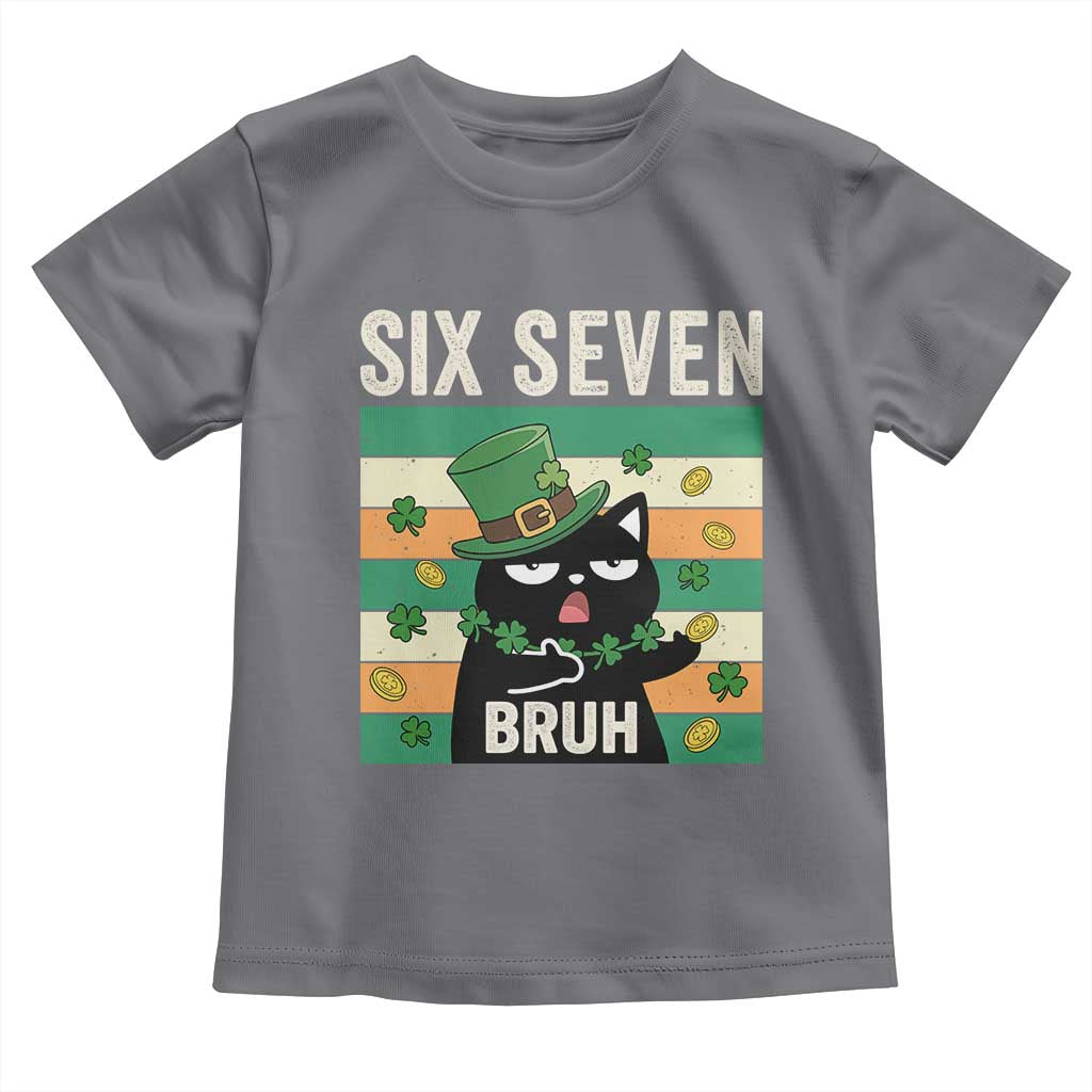 67 Bruh St Patricks Day Toddler T Shirt Funny Cat Bruh Six Seven Meme