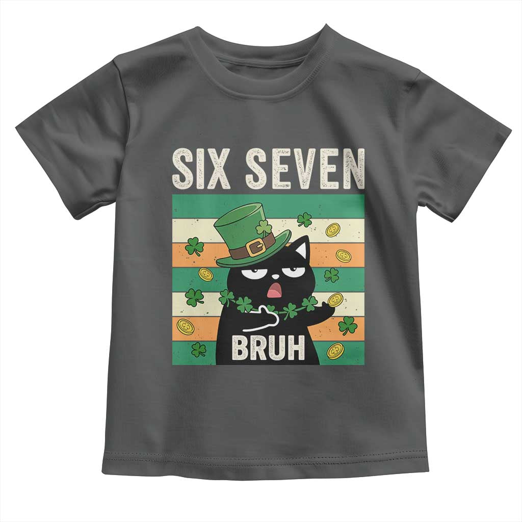 67 Bruh St Patricks Day Toddler T Shirt Funny Cat Bruh Six Seven Meme