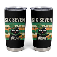 67 Bruh St Patricks Day Tumbler Cup Funny Cat Bruh Six Seven Meme