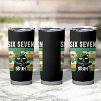 67 Bruh St Patricks Day Tumbler Cup Funny Cat Bruh Six Seven Meme