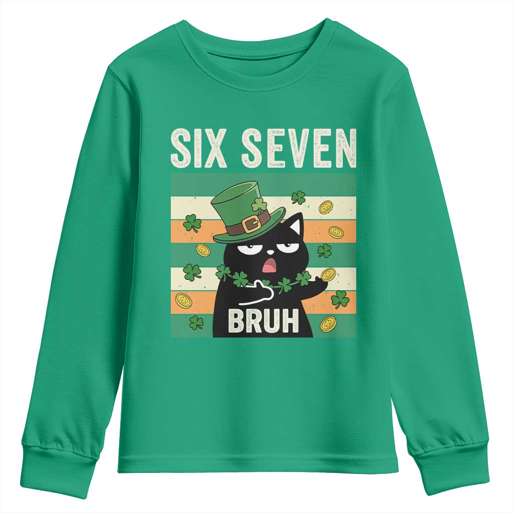 67 Bruh St Patricks Day Youth Sweatshirt Funny Cat Bruh Six Seven Meme
