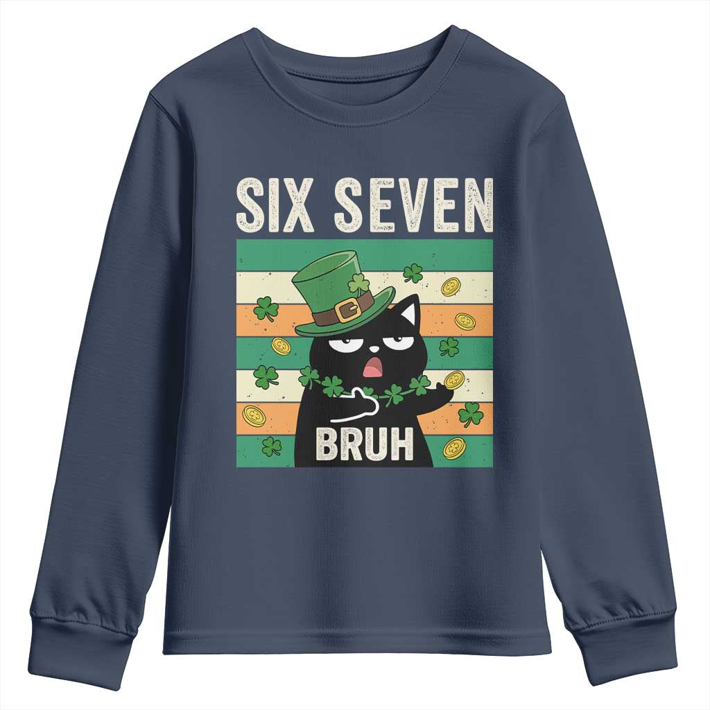 67 Bruh St Patricks Day Youth Sweatshirt Funny Cat Bruh Six Seven Meme
