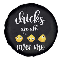 Chicks Are All Over Me Spare Tire Cover Funny Easter Kids