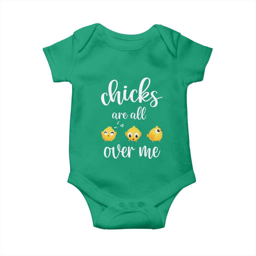 Chicks Are All Over Me Baby Onesie Funny Easter Kids