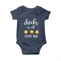 Chicks Are All Over Me Baby Onesie Funny Easter Kids