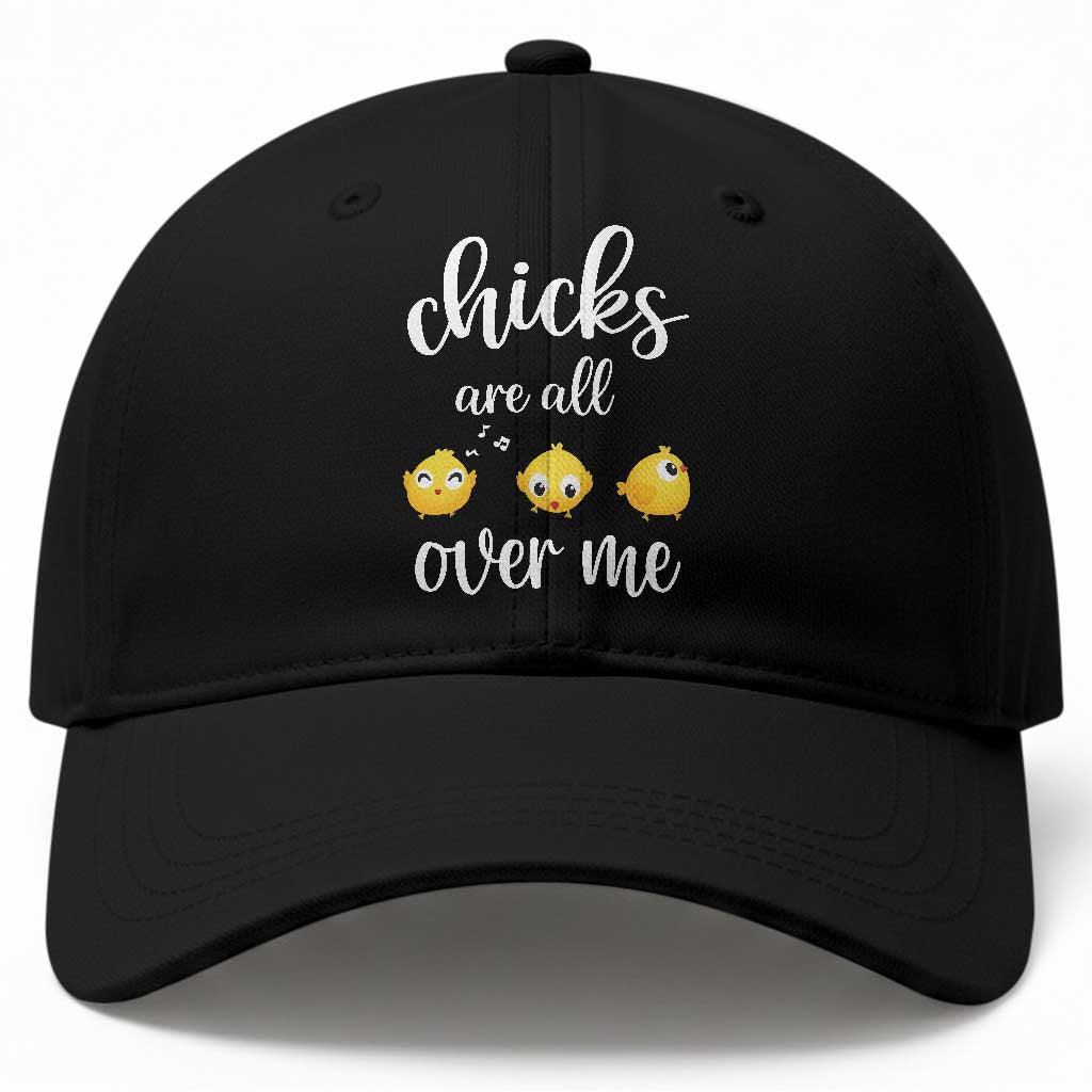 Chicks Are All Over Me Baseball Cap Funny Easter Kids