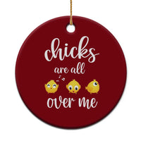 Chicks Are All Over Me Ceramic Ornament Funny Easter Kids