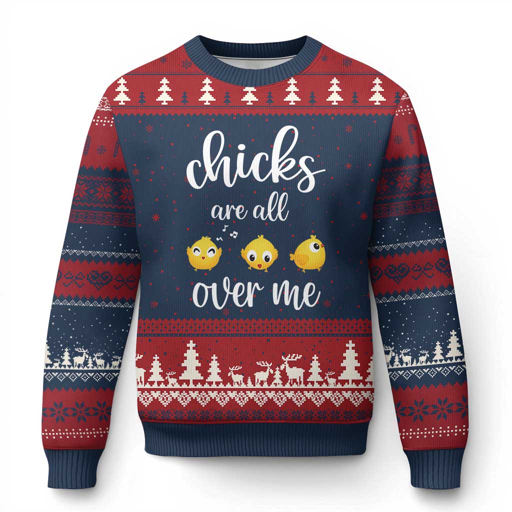 Chicks Are All Over Me Ugly Christmas Sweater Funny Easter Kids