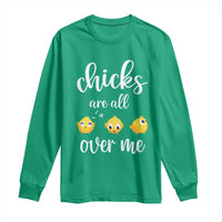 Chicks Are All Over Me Long Sleeve Shirt Funny Easter Kids