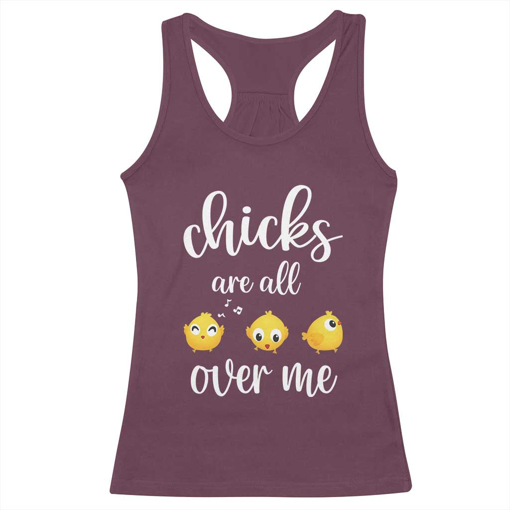 Chicks Are All Over Me Racerback Tank Top Funny Easter Kids