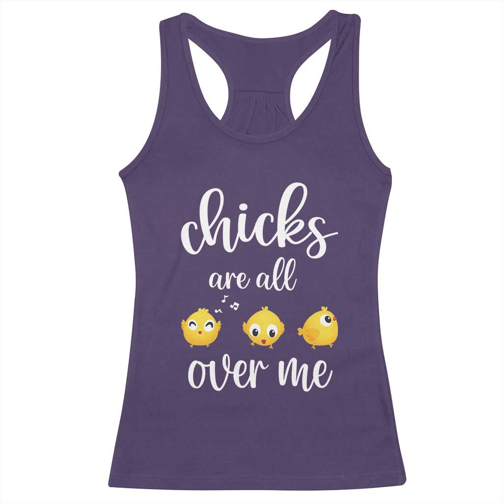Chicks Are All Over Me Racerback Tank Top Funny Easter Kids