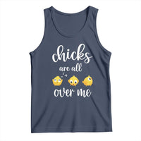 Chicks Are All Over Me Tank Top Funny Easter Kids
