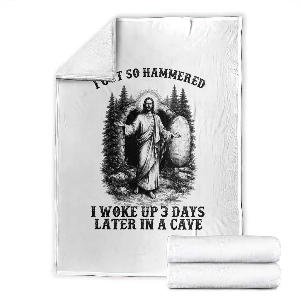 Christian Easter Jesus Throw Blanket I Got So Hammered Woke Up 3 Days