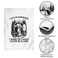 Christian Easter Jesus Garden Flag I Got So Hammered Woke Up 3 Days