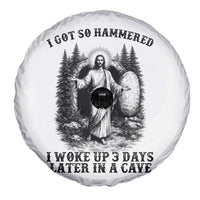Christian Easter Jesus Spare Tire Cover I Got So Hammered Woke Up 3 Days