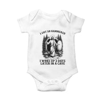 Christian Easter Jesus Baby Onesie I Got So Hammered Woke Up 3 Days
