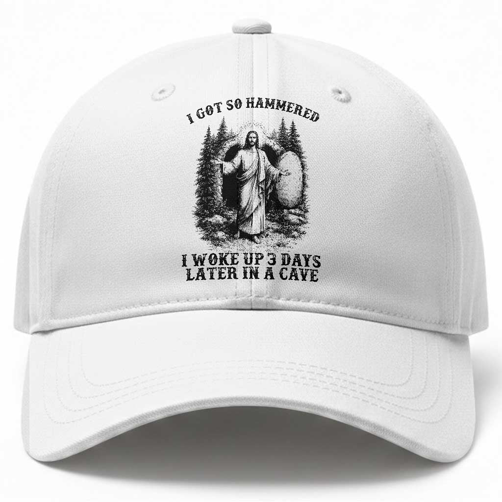 Christian Easter Jesus Baseball Cap I Got So Hammered Woke Up 3 Days