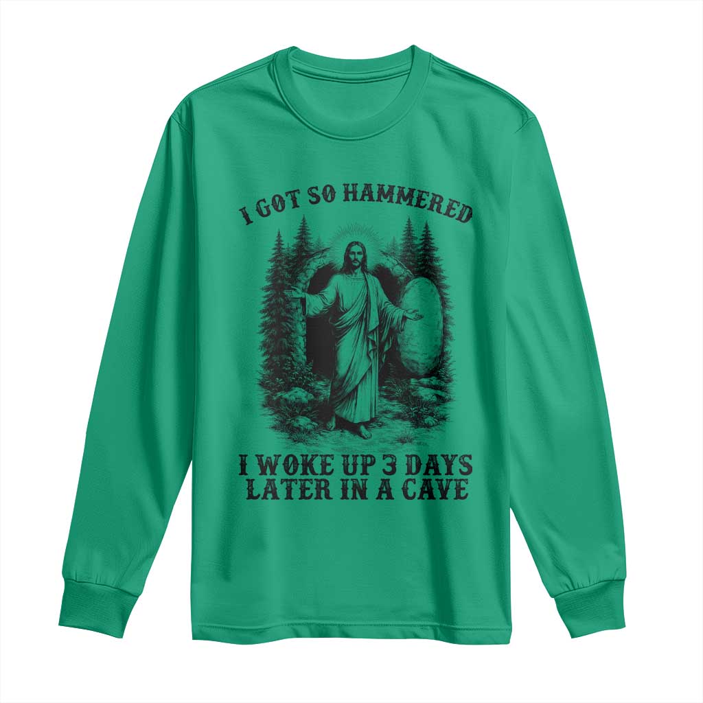Christian Easter Jesus Long Sleeve Shirt I Got So Hammered Woke Up 3 Days