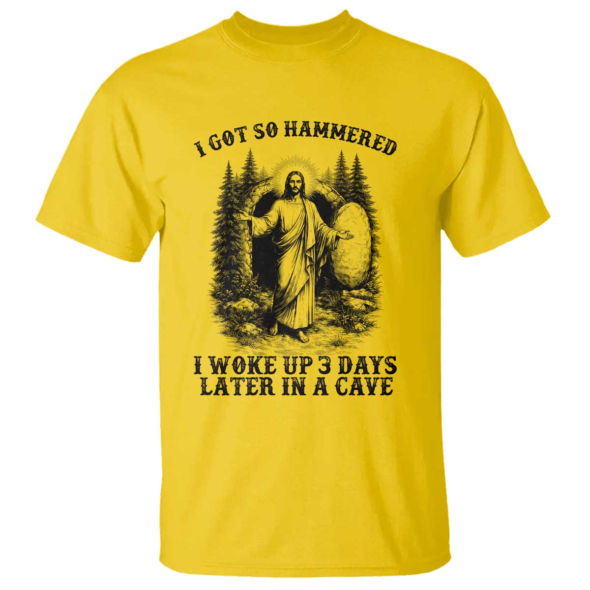 Christian Easter Jesus T Shirt I Got So Hammered Woke Up 3 Days