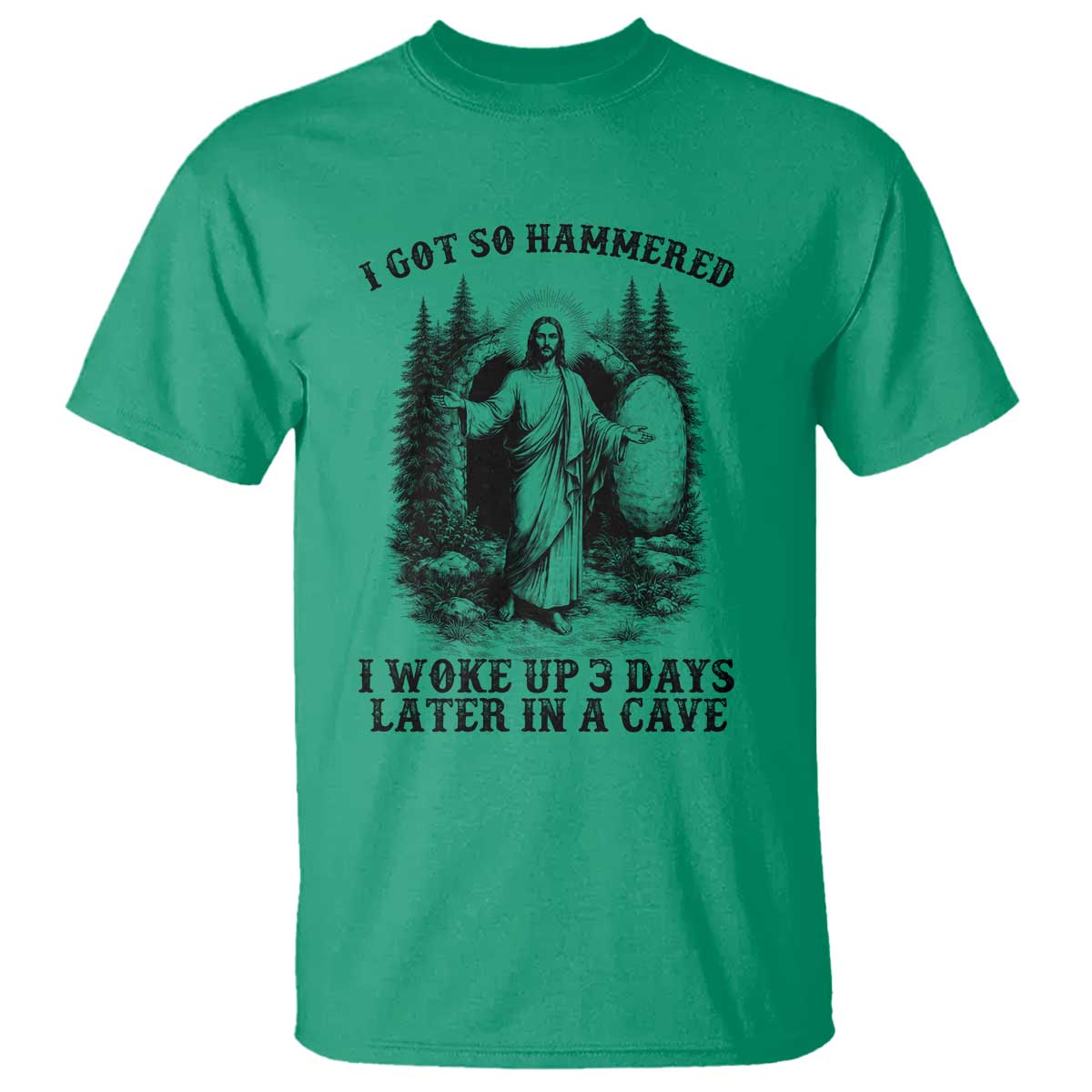 Christian Easter Jesus T Shirt I Got So Hammered Woke Up 3 Days