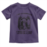 Christian Easter Jesus Toddler T Shirt I Got So Hammered Woke Up 3 Days