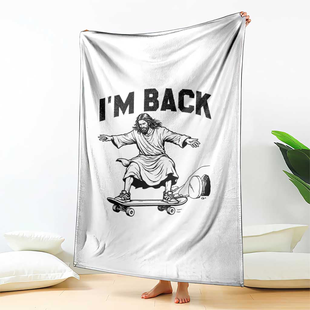 Christian Easter Throw Blanket Funny Skateboard Jesus I am Back