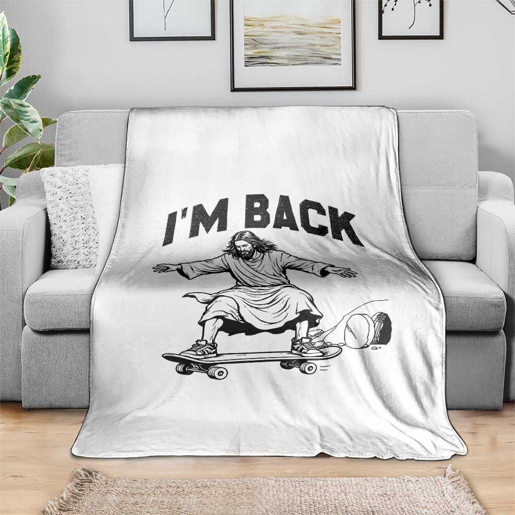 Christian Easter Throw Blanket Funny Skateboard Jesus I am Back