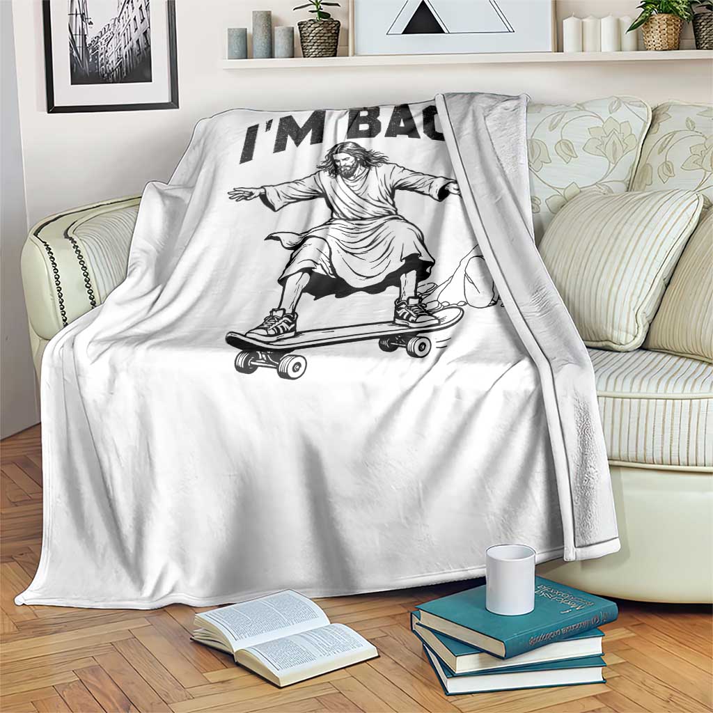 Christian Easter Throw Blanket Funny Skateboard Jesus I am Back