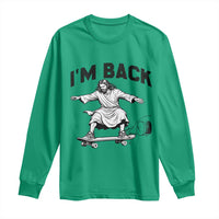 Christian Easter Long Sleeve Shirt Funny Skateboard Jesus I am Back