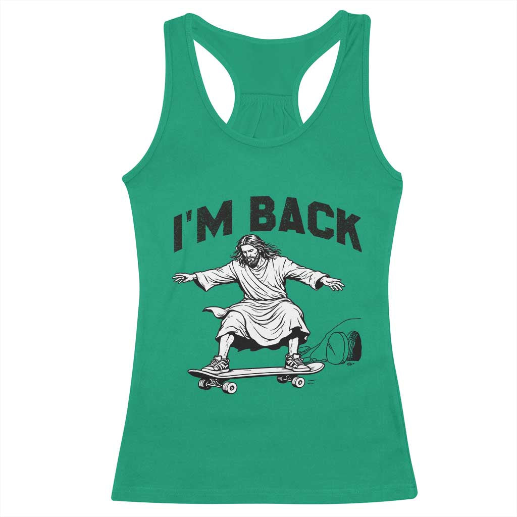 Christian Easter Racerback Tank Top Funny Skateboard Jesus I am Back