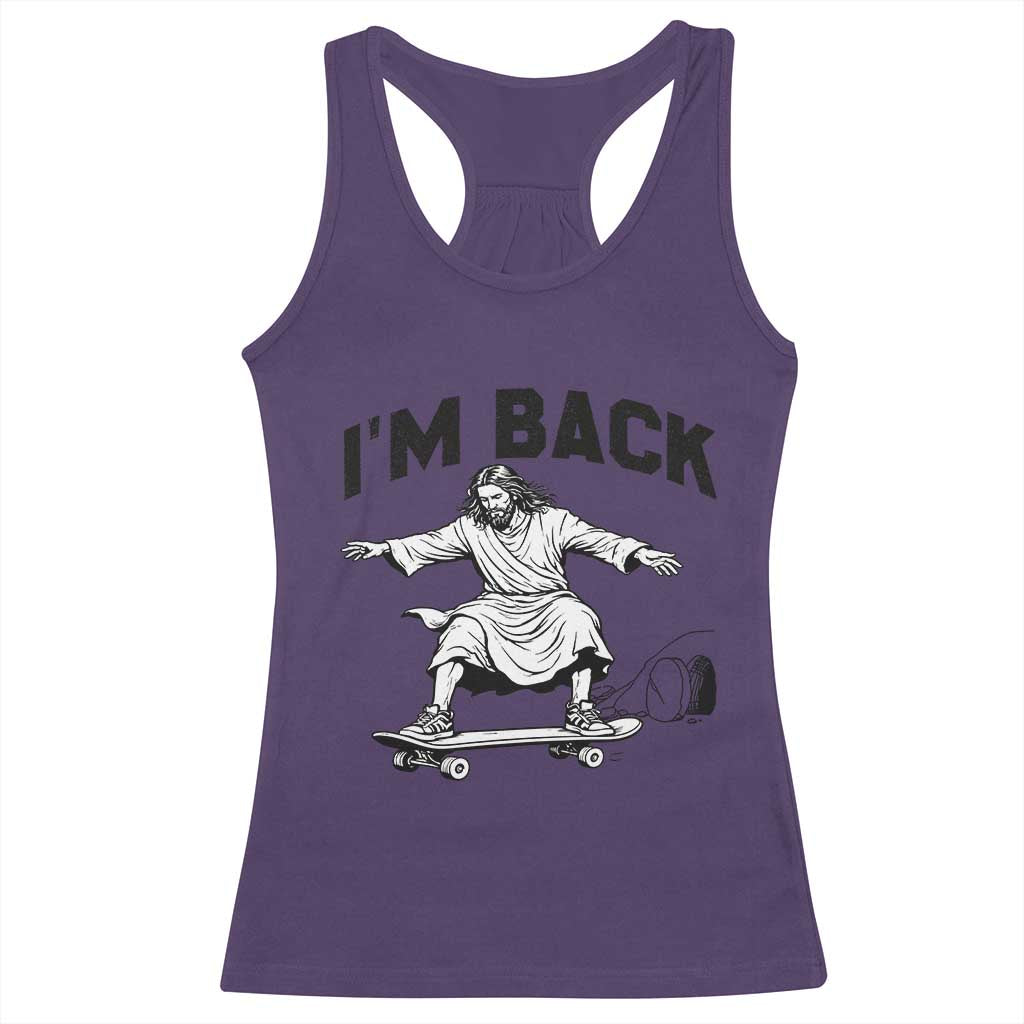 Christian Easter Racerback Tank Top Funny Skateboard Jesus I am Back