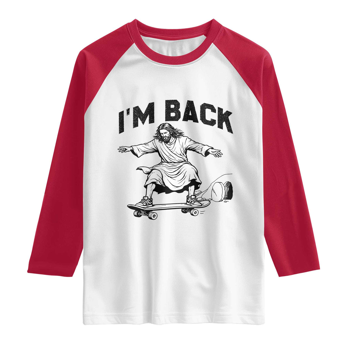 Christian Easter Raglan Shirt Funny Skateboard Jesus I am Back