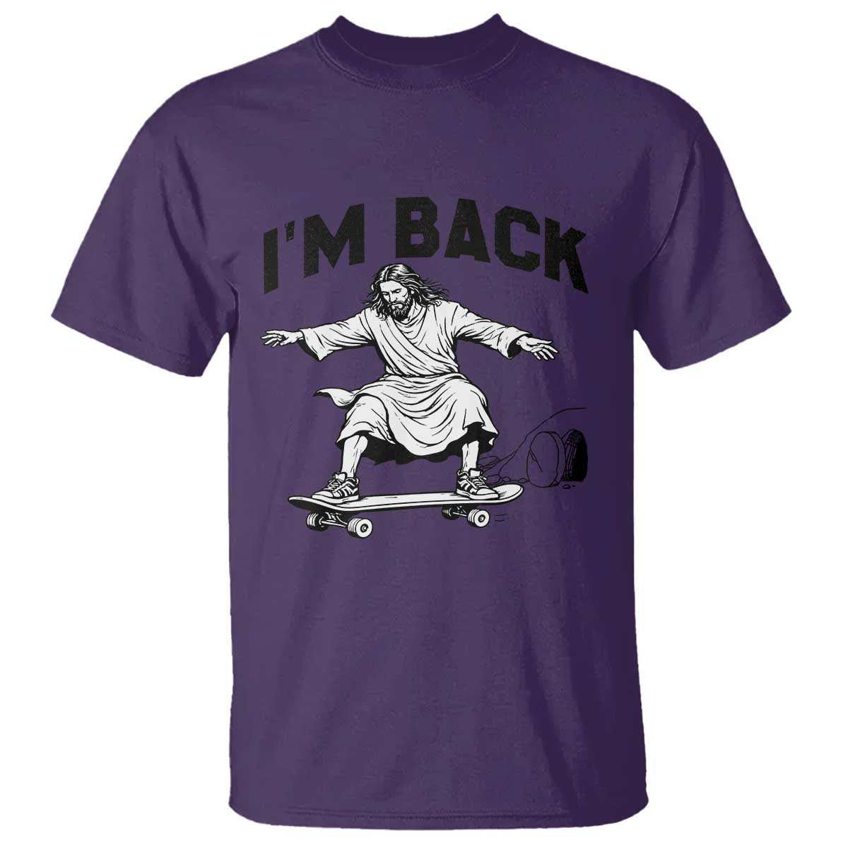 Christian Easter T Shirt Funny Skateboard Jesus I am Back