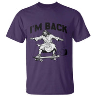 Christian Easter T Shirt Funny Skateboard Jesus I am Back