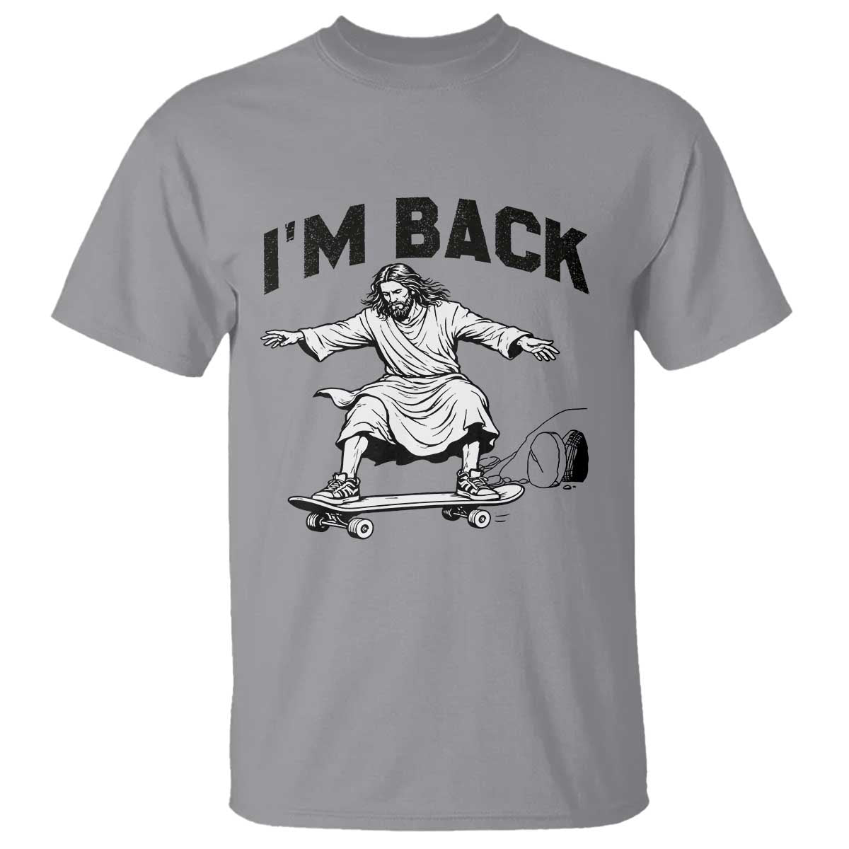 Christian Easter T Shirt Funny Skateboard Jesus I am Back