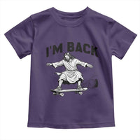 Christian Easter Toddler T Shirt Funny Skateboard Jesus I am Back