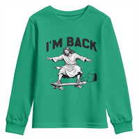 Christian Easter Youth Sweatshirt Funny Skateboard Jesus I am Back