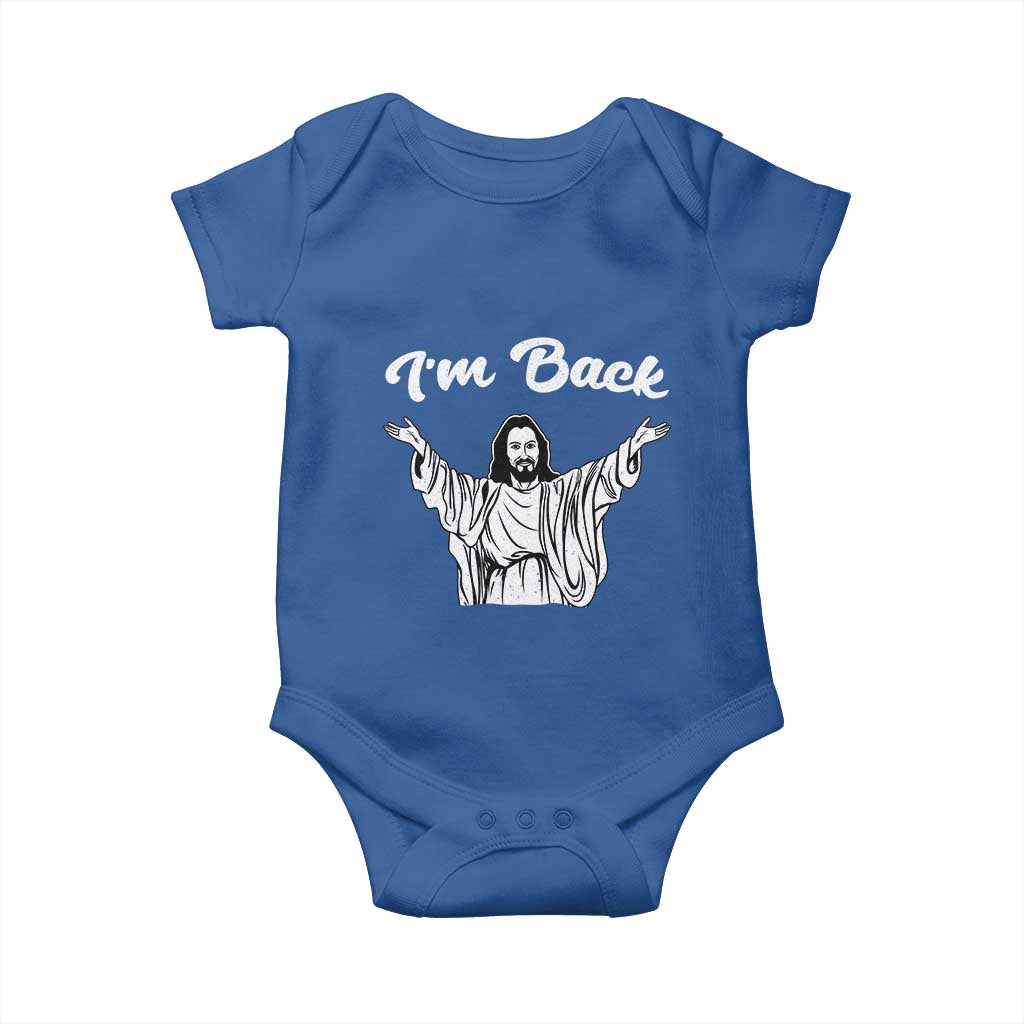 Funny Easter Jesus Meme Baby Onesie I'm Back